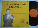 ROY BUBBLES BURROWES The Jamaican Jazz Crusaders JMA A 11 101 Jazz LP HEAR