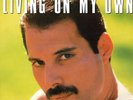 Queen / Freddie Mercury  Living On My Own 7