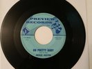 RODD KEITH 45 Oh Pretty Baby / Gone. Preview #1133.  VG+