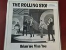 Rolling Stones Meet Brian we Miss You On Multi Splash Vinyl.