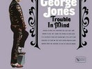 George Jones  - Trouble In Mind (LP, Album, Comp, Mono)