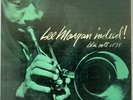 Lee Morgan Indeed  767 Lex NY Vinyl LP 1957 Blue Note BLP 1538