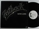 FATBACK With Love SPRING LP VG++ wlp