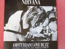 Nirvana Live in Amsterdam Love Buzz bloom smells like from The Paradiso