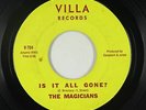 Northern Soul 45 - Magicians - Is It All Gone? - Villa - VG+ mp3