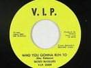 Northern Soul 45 - Mickey McCullers - Who You Gonna Run To - V.I.P. - VG+ mp3