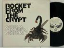 Rocket From The Crypt – Scream Dracula Scream  LP 1995 US ORIG Headhunter PUNK