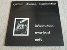System Planning Korporation (SPK) - Information Overload Unit -  1st LP