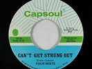 Sweet Soul 45 - Four Mints - Can't Get Strung Out - Capsoul - VG+ mp3