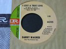 Danny Wagner   I Lost A True Love   Imperial promo northern soul 45 HEAR