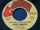 Dave Christie   Gotta Get A Hold Of Myself / Baby I Love You   Patheway soul 45