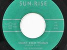 The Sundowners, Snake Eyed Woman 1962 Mississippi Rockabilly Sun-Rise Rare 45