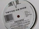 Twyce as Nice - Cuban Booty 12