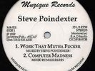 Steve Poindexter Work That Mutha Fucker Musique Dance mania house techno 12