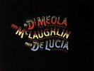 Al Di Meola, John McLaughlin & Paco De Lucia - (Vinyl 2LP - 1981 - EU - Reissue)