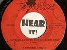 French Cajun Country Bopper 45 RAYMOND TAUZIN Chicken Coop SWALLOW Haunted House