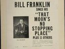 Bill Franklin-That Moon's No Stopping Place-Loyal 221 Hillbilly Gospel LP Rare