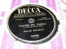 DECCA BILLIE HOLIDAY 49 78 rpm CRAZY HE CALLS ME You're My Thrill Gordon Jenkins
