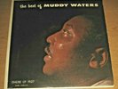 The Best of MUDDY WATERS 1957 Vinyl Chess Records Mono LP Sleeve VG+ Vinyl VG++