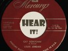 Frantic 50s R&B Rocker Jiver 45 LOUIS JORDAN Cat Scratchin’ / Big Bess MERCURY