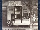 ELTON JOHN TUMBLEWEED CONNECTION 