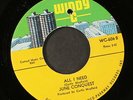 JUNE CONQUEST: all i need / take care WINDY C 7
