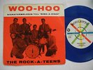 ROCK-A-TEENS Woo-Hoo / Untrue 45 7