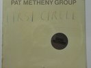 Pat Metheny Group - First Circle LP 1984 Sealed