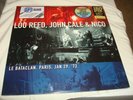 LOU REED,JOHN CALE,& NICO-LE BATACLAN PARIS JAN 29 '72(2 DISCS #51 NEW VINYL LP