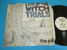 The Fall / Live At The Witch Trials (UK 1979, Step-Forward Records SFLP 1) - LP