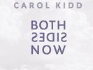 Carol Kidd Both Sides Now Numbered LTD Audiophile 180g Vinyl LP  33rpm IMXLP6040