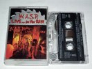CASSETTE W.A.S.P. - LIVE...IN THE RAW