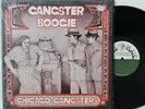 CHICAGO GANGSTERS Gangster Boogie LP (Gold Plate 1011) VG in Shrink, Funk Soul