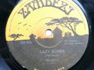 The Witch - Lazy Bones -  Afro Rock Zamrock 45 - ZAMBIA
