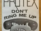 Protex - Don’t Ring Me Up. 7” Vinyl. Rough Trade. Ex Disc and Sleeve..