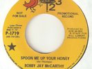 BOBBY JAY McCARTHY Spoon Me Up Your Honey 1 2 3 PROMO  NORTHERN SOUL USA 45