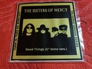 the Sisters Of Mercy - good things -- 7'  - coloured vinyl