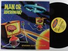 MAN OR ASTRO-MAN? Intravenous Television Continuum AU-GO-GO LP VG++ australia   