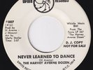 HARVEY AVERNE DOZEN Never Learned To Dance  M- northern soul 45 LISTEN