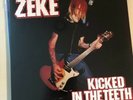 Zeke - Kicked In The Teeth VINYL LP 12” new Dwarves Hellacopters NeW Bomb Turks