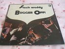 Stack Waddy, Bugger Off, original Dandelion press, good only