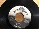 BLAC DOG 45 Wag My Tail /  Heavy Dude Boogie- 1978 Funky Louisiana Southern Rock