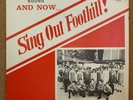 Foothill Junior High “Sing Out ” RARE PRIVATE SCHOOL SLOP GARAGE SURF ROCK LP