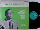 REV J.W. WILLIAMS JR. Clear Shining After The Rain JEWEL LP gospel sermon '66