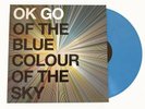 OK Go - Of The Blue Colour Of The Sky 180g coloured vinyl BRAND NEW & SEALED