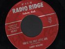 Hear 1961 Larry Rollins Teen Rockabilly 45 (You re the Only Little Girl)