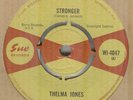 THELMA JONES**STRONGER**SOUL**THE SUE LABEL**LISTEN TO IT