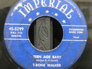 T-BONE WALKER TEEN AGE BABY/STRUGGLIN' BLUES ORIG BLUE LABEL IMPERIAL 5299 HEAR