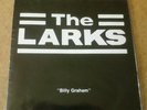 The Larks - Billy Graham/Maggie Maggie - Rare 7