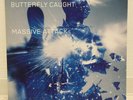 MASSIVE ATTACK / BUTTERFLY CAUGHT UK ORIG DOUBLE 12